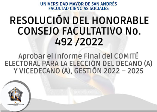 RESOLUCIÓN DEL HONORABLE CONSEJO FACULTATIVO No. 492 /2022